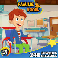 24H Rollstuhl Challenge: Familie Vogel