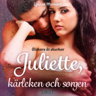 Älskare åt skurkar Juliette, kärleken och sorgen - erotisk novell