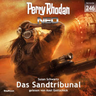 Perry Rhodan Neo 246: Das Sandtribunal (Abridged)