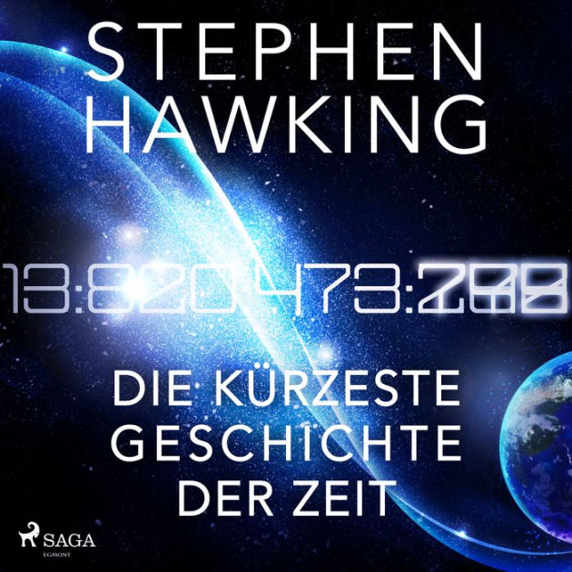 Die kürzeste Geschichte der Zeit by Stephen Hawking, Stephan Benson ...