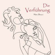 Die Verführung: Novelle