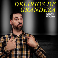 Delirios de grandeza