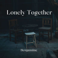 Lonely Together