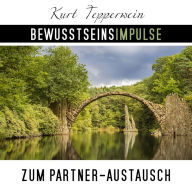 Bewusstseinsimpulse zum Partner-Austausch