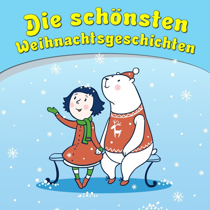 Die schönsten Weihnachtsgeschichten