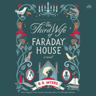 The Third Wife of Faraday House: A Novel