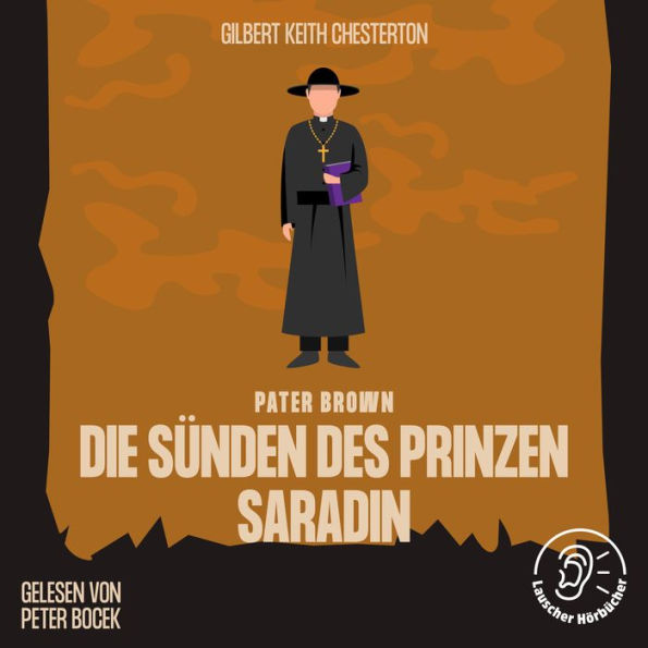 Die Sünden des Prinzen Saradin: Pater Brown