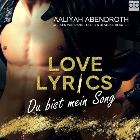 Love Lyrics - Du bist mein Song: Rockstar Romance