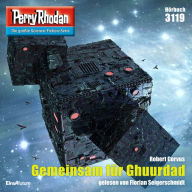 Perry Rhodan 3119: Gemeinsam für Ghuurdad: Perry Rhodan-Zyklus 