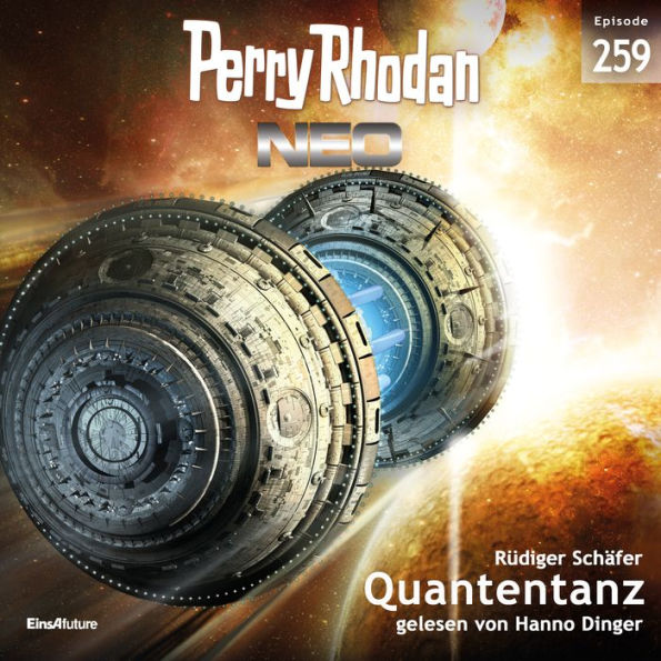 Perry Rhodan Neo 259: Quantentanz (Abridged)