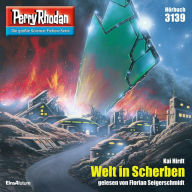 Perry Rhodan 3139: Welt in Scherben: Perry Rhodan-Zyklus 