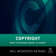 Copyright: What Everyone Needs to Know®