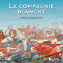 La Compagnie blanche