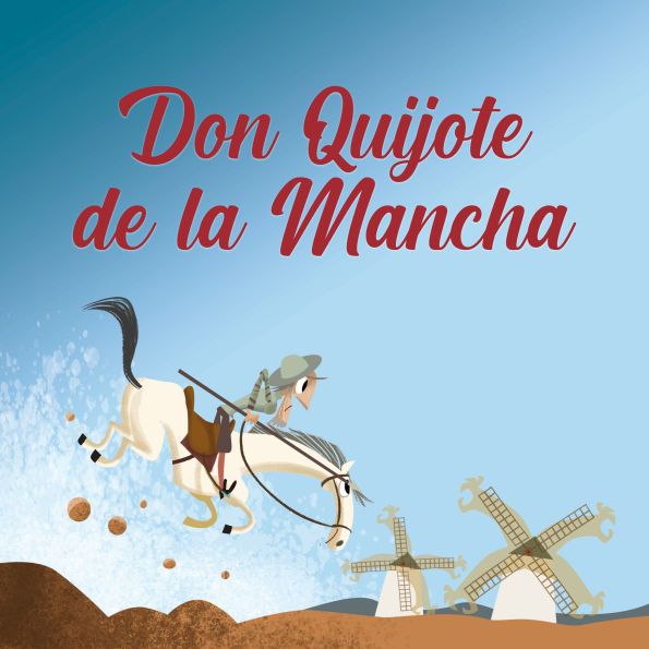 Don Quijote de la Mancha: Adaptado para niños (Abridged)