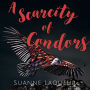 A Scarcity of Condors