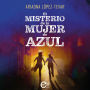 El misterio de la mujer de azul