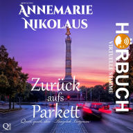 Zurück aufs Parkett