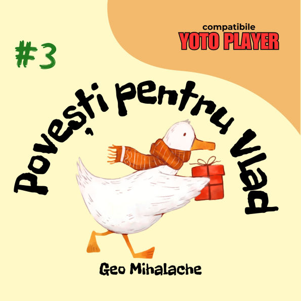 Povesti pentru Vlad - Volumul 3: Povesti audio pentru copii in limba romana