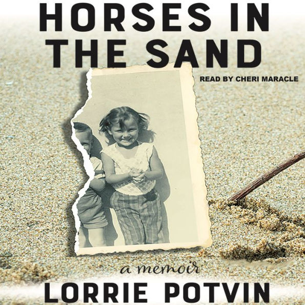 Horses in the Sand: A Memoir