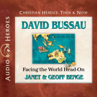 David Bussau: Facing the World Head-on