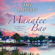 Manatee Bay: Magic