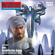 Perry Rhodan 2647: Der Umbrische Gong: Perry Rhodan-Zyklus 