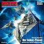 Perry Rhodan 2663: Der Anker-Planet: Perry Rhodan-Zyklus 