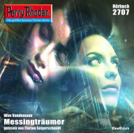 Perry Rhodan 2707: Messingträumer: Perry Rhodan-Zyklus 