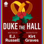 Duke the Hall