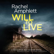 Will to Live (Detective Kay Hunter Series #2)