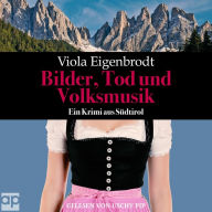 Bilder, Tod und Volksmusik: Ein Krimi aus Südtirol