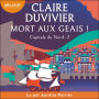 Mort aux geais !: Capitale du Nord, tome 2