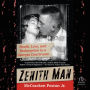 Zenith Man: Death, Love & Redemption in a Georgia Courtroom