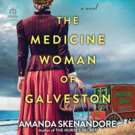 The Medicine Woman of Galveston