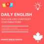 Daily English Dialogs and Confident Conversations: Your Guide to Fluent Communication in Every Situation