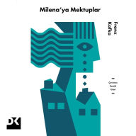 Milena'ya Mektuplar (Abridged)