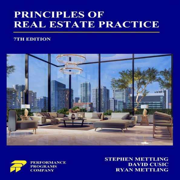 Principles of Real Estate Practice: 7th Edition