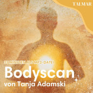 Bodyscan 35 Minuten mit Tanja Adamski