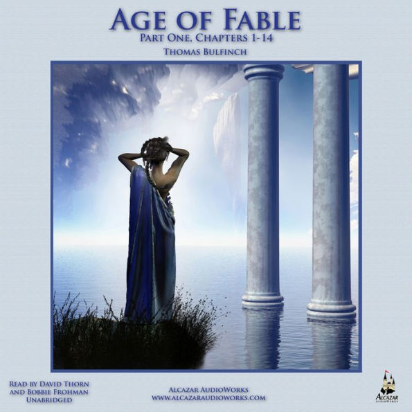 The Age of Fable, Part 1: Chapters 1-14