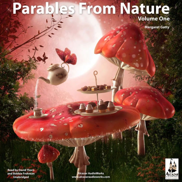 Parables from Nature, Vol. 1