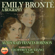 Emily Brontë: A Biography