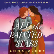 All the Painted Stars (The Barden Series, Book 2)