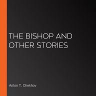 The Bishop and Other Stories