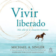 Vivir liberado