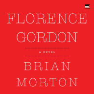Florence Gordon: A Novel