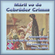 Märli vo de Gebrüder Grimm, Vol. 3: 4 churzi Märli uf Bärndütsch