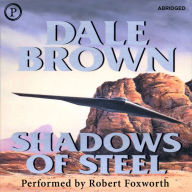 Shadows of Steel: Book 5 (Abridged)