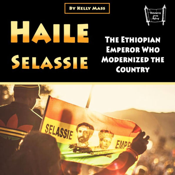 Haile Selassie: The Ethiopian Emperor Who Modernized the Country