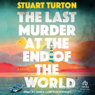 The Last Murder at the End of the World: A Novel