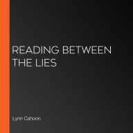 Reading Between the Lies